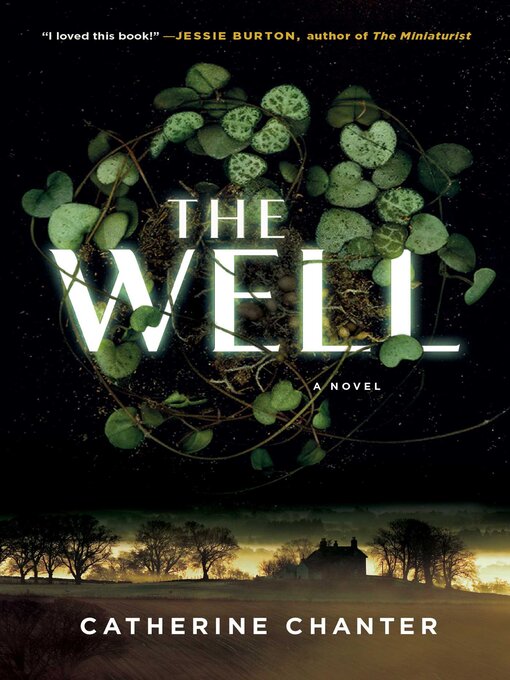Title details for The Well by Catherine Chanter - Available